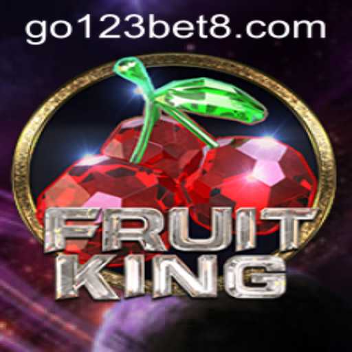 Experience the Thrill of FruitKing: A Comprehensive Guide to 'go123 bet'