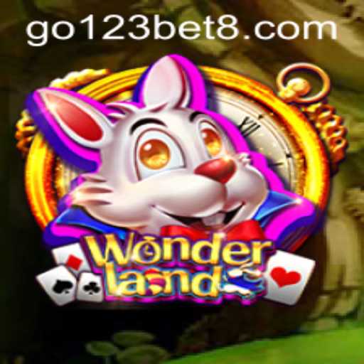 Exploring Wonderland: The Exciting Realm of Go123 Bet